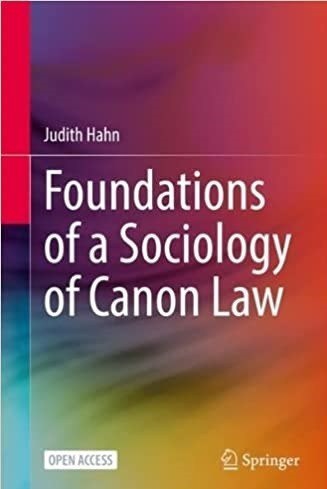 Foundations of a Sociology of Canon Law