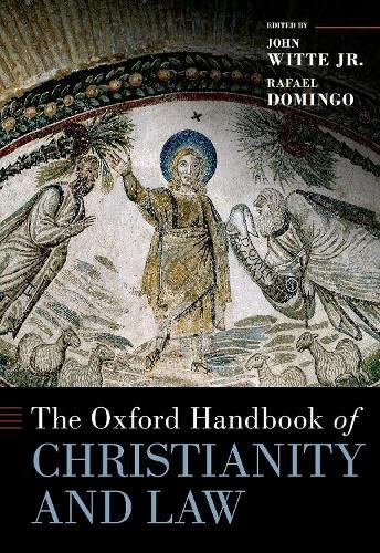 The Oxford Handbook of Christianity and Law