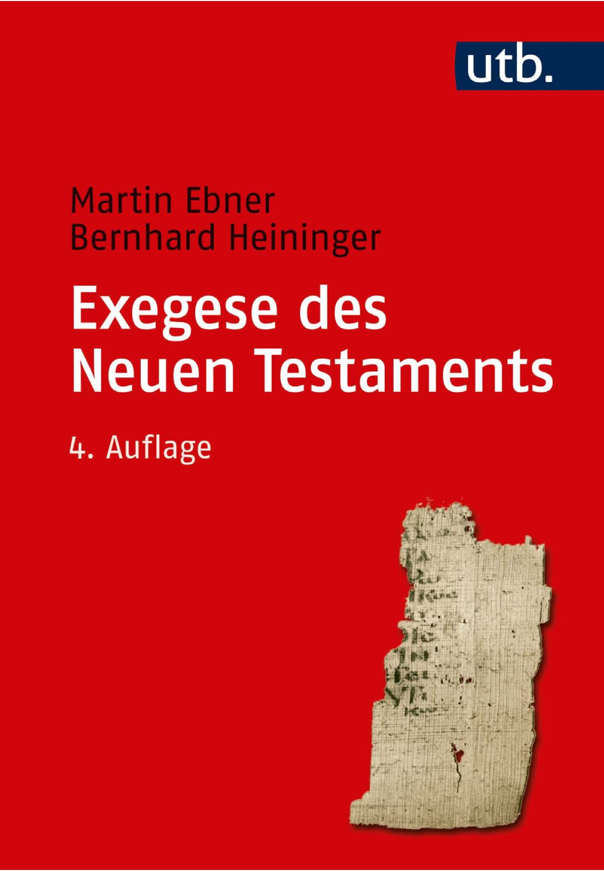 Cover_NA_2677_EbnerHeininger_Exegese des Neuen Testaments_4. Aufl.jpg