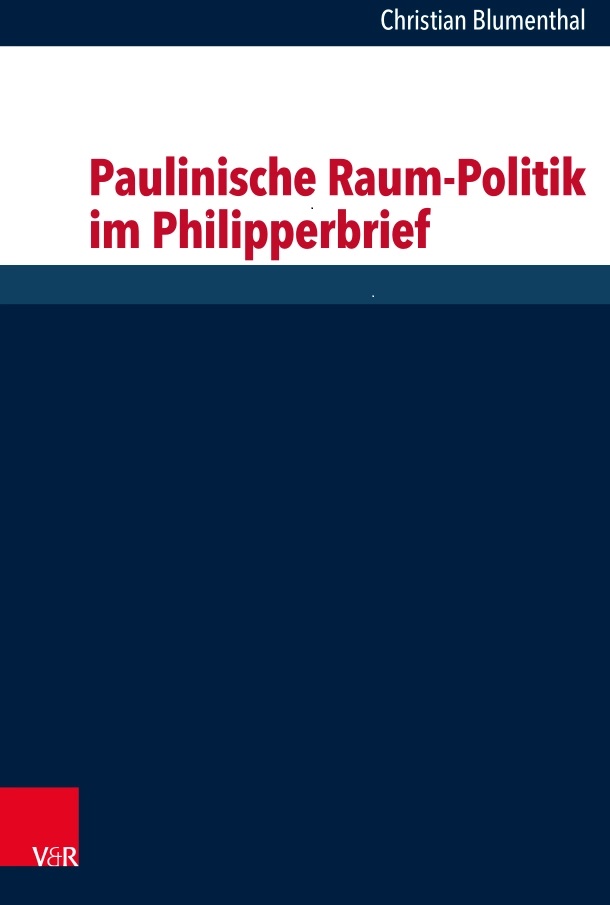 Paulinische Raum-Politik im Philipperbrief_Cover.jpg