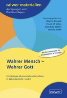 Wahrer Mensch – Wahrer Gott