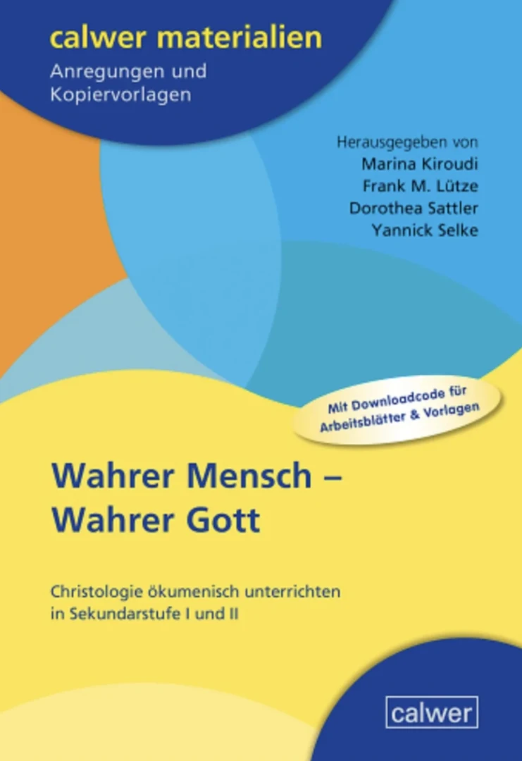 Wahrer Mensch – Wahrer Gott